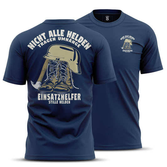 Einsatzhelfer T-Shirt. Nicht alle Helden Tragen Umhänge.