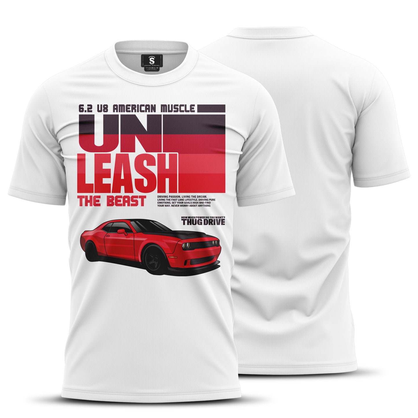T-Shirt Unleash
